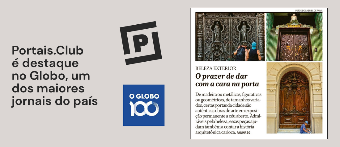 Portais.club em destaque no Globo de domingo, em matéria sobre sobre portões e arte urbana